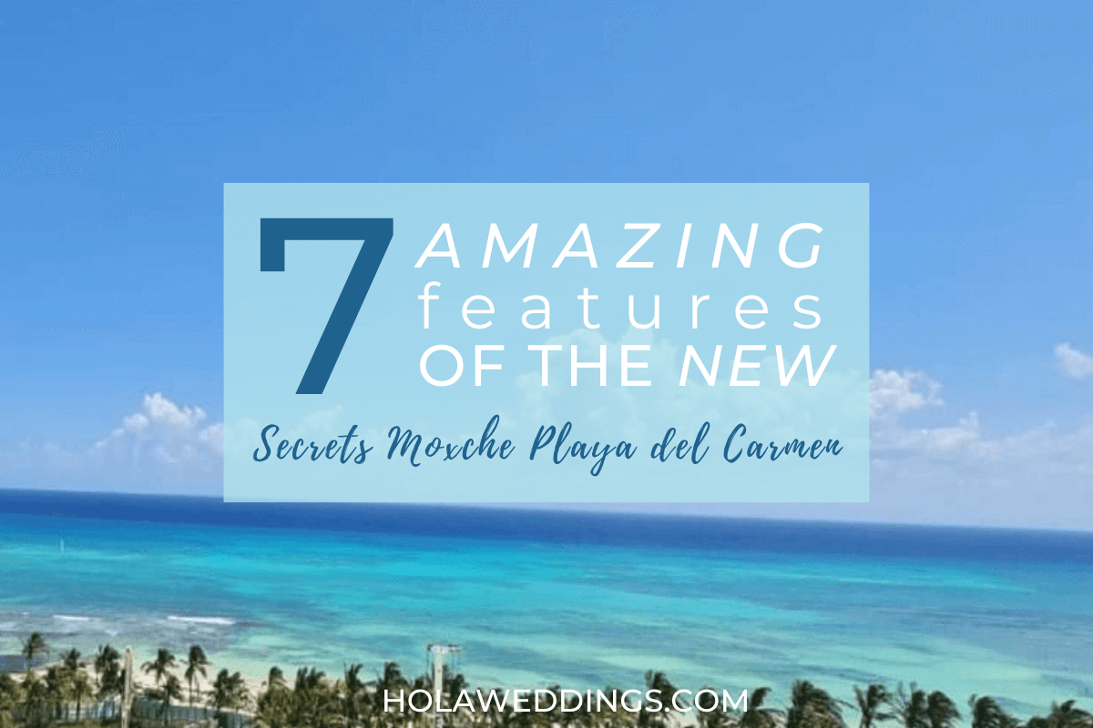 7 caractéristiques étonnantes du nouveau Secrets Moxche Playa del Carmen