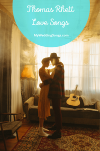 Thomas Rhett Love Songs